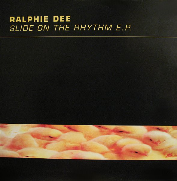 Ralphie Dee — Slide On The Rhythm E.P.