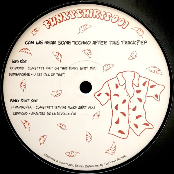 Keymono & Dumbmachine — Can We Hear Some Techno After This Track? EP