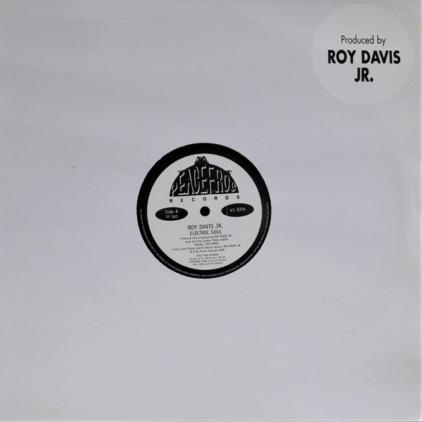 Roy Davis Jr. — Electric Soul / Someday