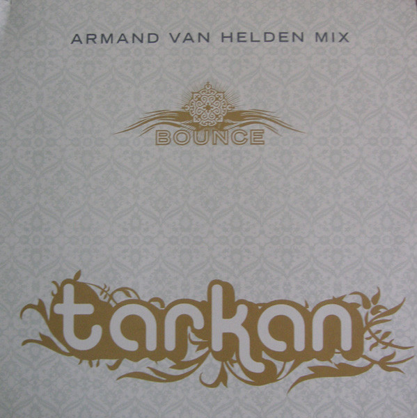 Tarkan — Bounce (Armand Van Helden Mix)