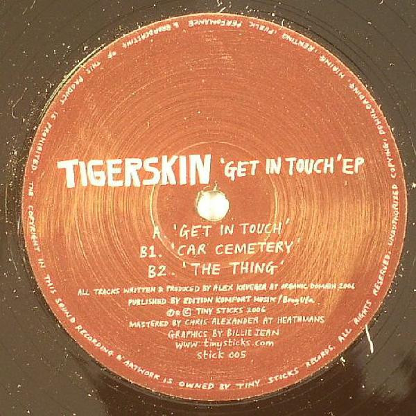 Tigerskin — Get In Touch EP