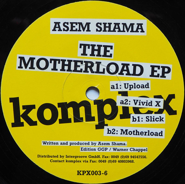 Asem Shama — The Motherload EP