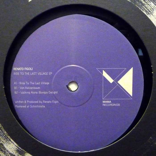 Renato Figoli — Ride To The Last Village EP
